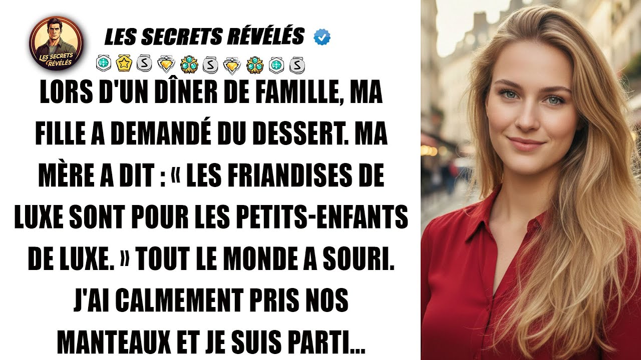 Ma mère a refusé un dessert à ma fille pour ses 