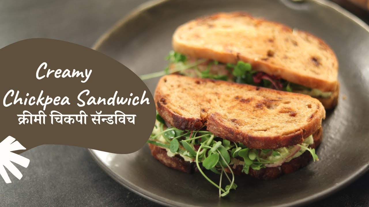 Creamy Chickpea Sandwich        Healthy Sandwich   Sanjeev Kapoor Khazana