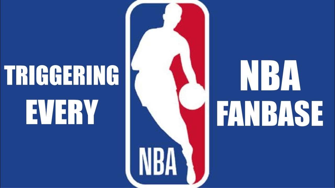 TRIGGERING EVERY NBA FANBASE YouTube