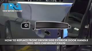 Famous How to Replace Front Exterior Door Handle 2011-2015 Chevrolet Cruze Profile
