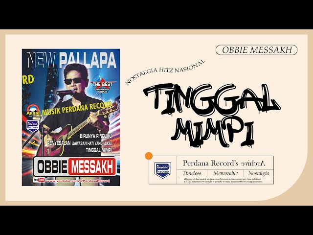Obbie Mesakh Ft Lilin Herlina New Pallapa - Tinggal Mimpi (Official Music Video) class=