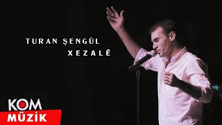 Turan Şengül - Xezalê (Official Audio © Kom Müzik)