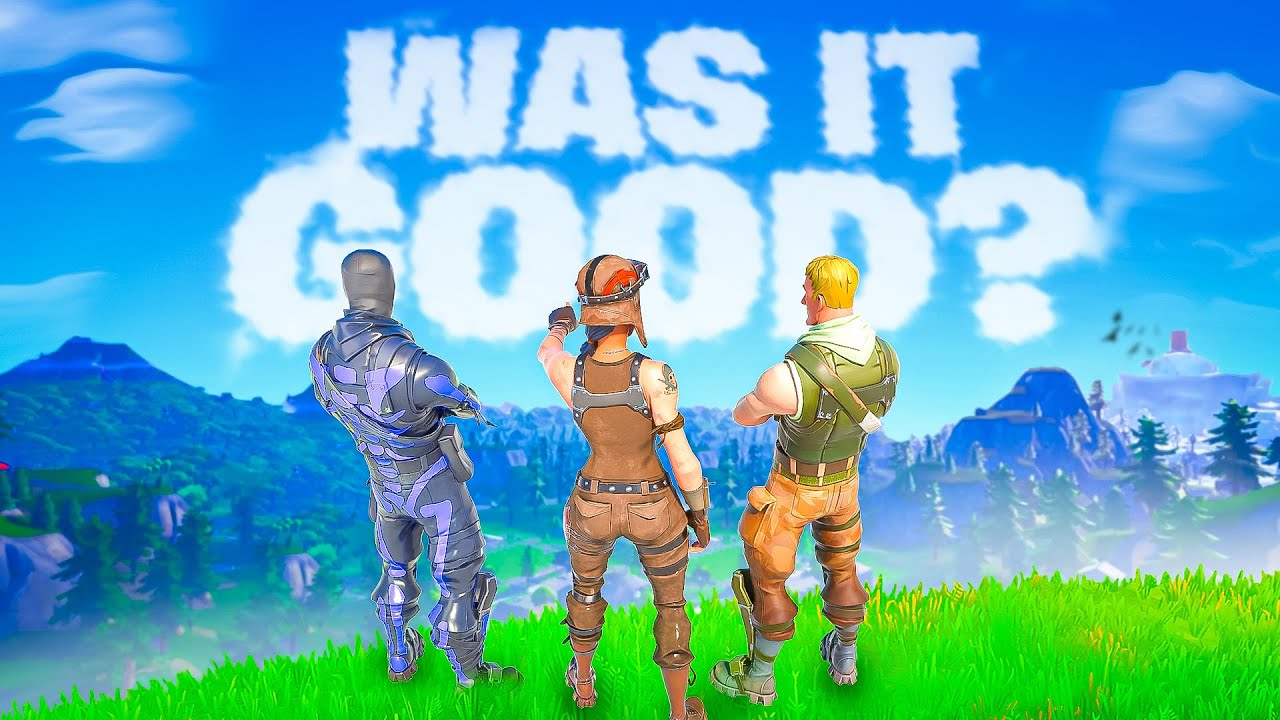 Was OG Fortnite ACTUALLY Good?