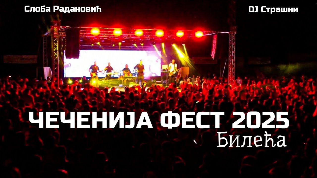 SPEKTAKL | ČEČENIJA  FEST 2025 | Sloba Radanović | Bileća | Gorštak @slobaradanovicofficial 