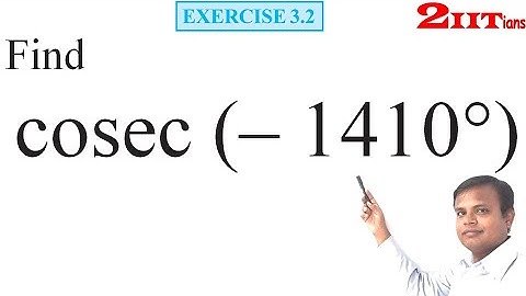 TRIGONOMETRIC FUNCTIONS Exercise 3.2 Q7 Class 11 Maths NCERT IIT JEE
