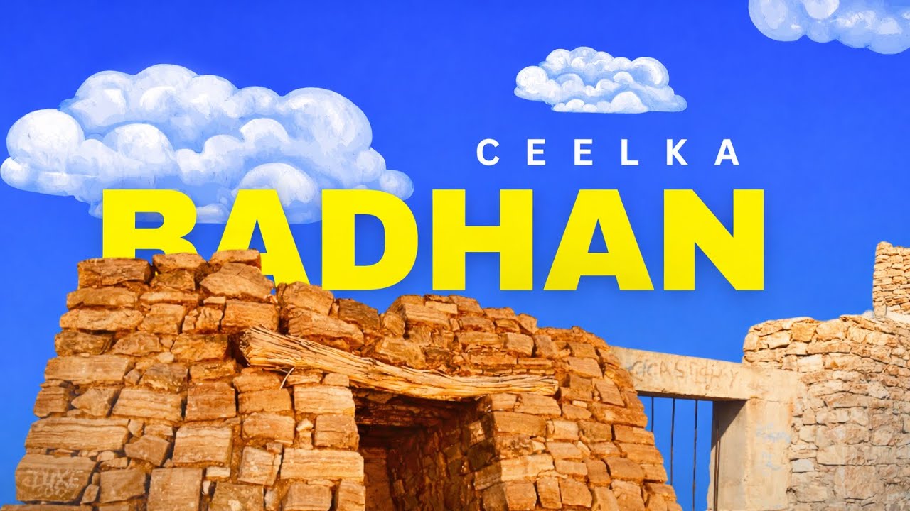 Ceelka Badhan | Badhan well 