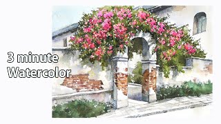 [ 3 minute Watercolor ] Landscape Watercolor  Flower Gate (color name view. Arches rough) NAMIL ART