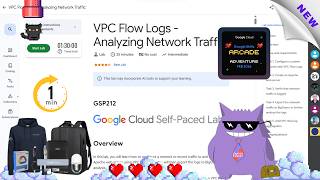 VPC Flow Logs - Analyzing Network Traffic #2025 | #GSP212 |#qwiklabs |#Solution
