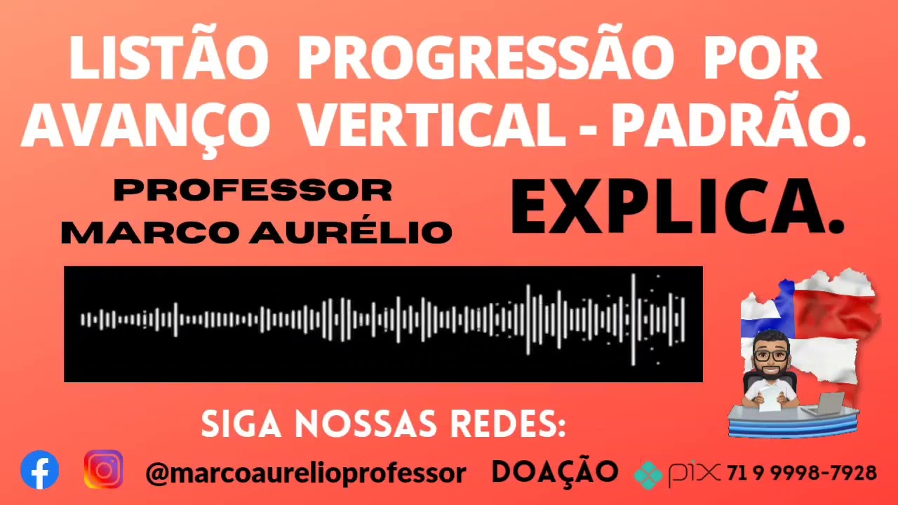 AVANÇO VERTICAL.  PROGRESSÃO. MUDANÇA DE PADRÃO. 31/3/22.