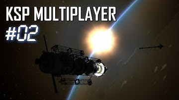 KSP Multiplayer: Ep2 - Co-op Station Duplication Detonation