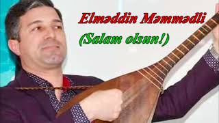 Aşıq Elməddin Məmmədli - &quot;Dübeyti&quot; havası