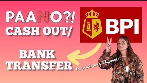 BPI CASH OUT MAY CHARGE?| BPI BANK TRANSFER| MYRA MICA #bpi #saveup