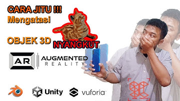 Cara Singkat Setting Augmented Reality (AR) pada Unity Agar Objek 3D Tidak Nyangkut saat Discan