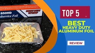 The 5 Best Heavy Duty Aluminum Foil for 2025 [ Reviewed ]