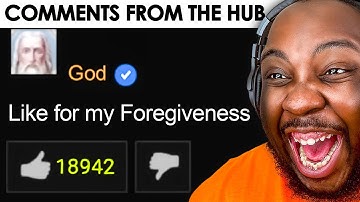 FUNNIEST Comments from the Hub!