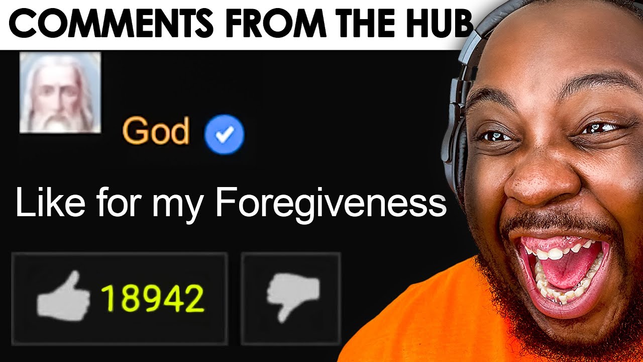 FUNNIEST Comments from the Hub!