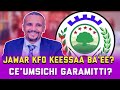 KALLATTII CE UMSICHI GARAMITTI JAWAR KFO DHIISEE KALLATTII CE UMSICHI GARAMITTI JAWAR KFO DHIISEE