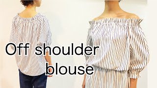 型紙なし！簡単！2way オフショルダーブラウスの作り方　“How to sew a off shoulder blouse”