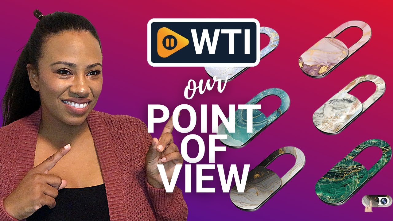 Webcam Covers | Our Point Of View