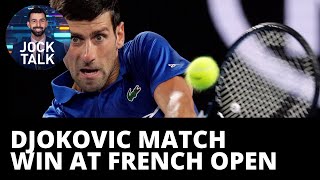 Djokovic notches historic match win at French Open