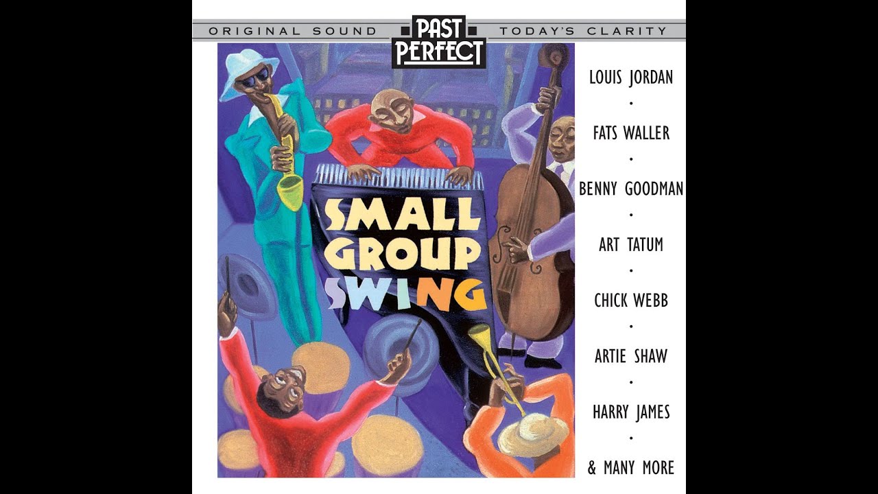 YouTube에서 Small Group Swing: Jazz Bands From the 20s, 30s & 40s inc Stuff Smith, Chick Webb, Louis Jordan 보기 YouTube에서 Small Group Swing: Jazz Bands From the 20s, 30s & 40s inc Stuff Smith, Chick Webb, Louis Jordan 보기