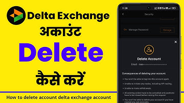 Delta exchange india me account delete kaise kare | Delta exchange account delete