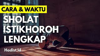 Cara Sholat Istikharah dan Waktu Sholat Istikharah Minta Petunjuk - Hadist Id Cara Sholat Istikharah dan Waktu Sholat Istikharah Minta Petunjuk - Hadist Id