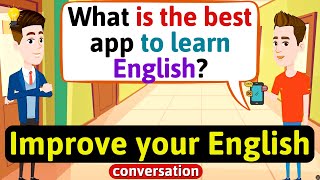 Improve English Speaking Skills Everyday (Tips to speak in English) English Conversation Practice