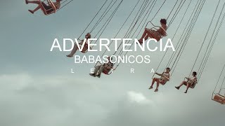 Advertencia Babasonicos - Letra -