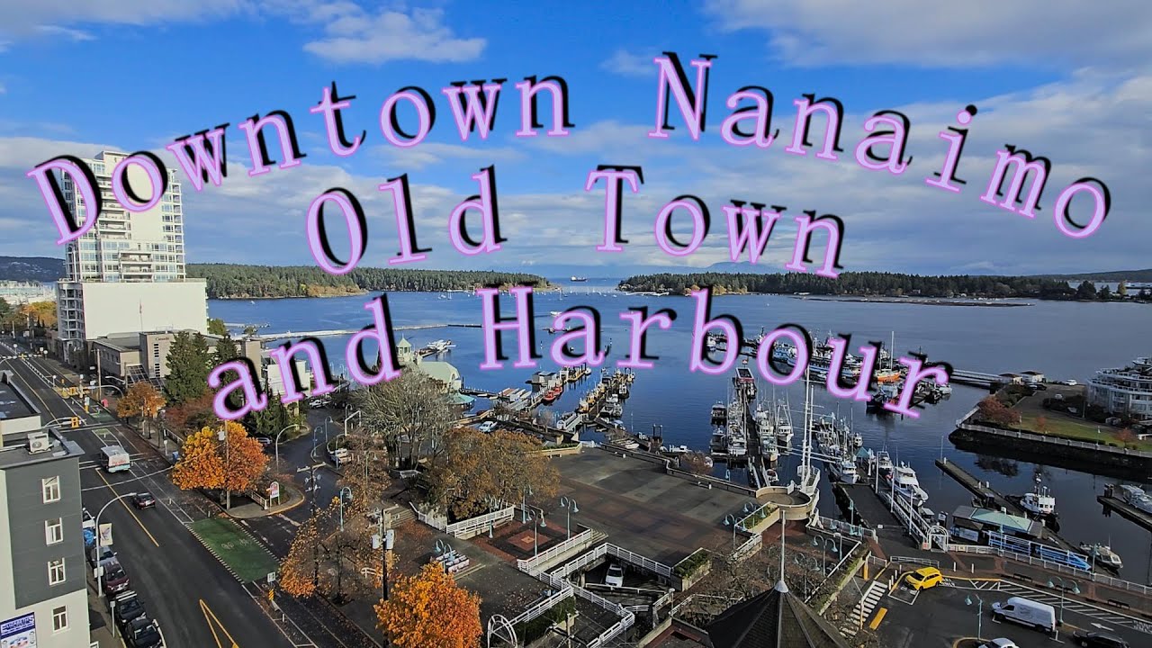 Прогулка по Старому городу Нанаймо + Вид на гавань | Скрытые жемчужины острова Ванкувер