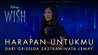 Disney’s Wish | Harapan Untukmu