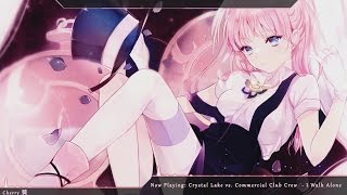 Watch Nightcore Walk Alone video