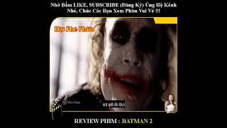 [REVIEW PHIM] BATMAN 2 - KỴ SĨ BÓNG ĐÊM | BATMAN VS JOKER || HỘI PHÊ PHIM