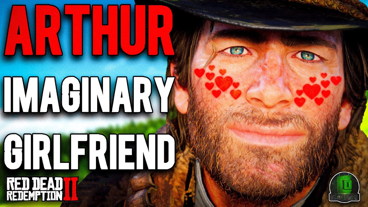 Arthur Morgan & His Imaginary Girlfriend || Red Dead Redemption 2 - YouTube