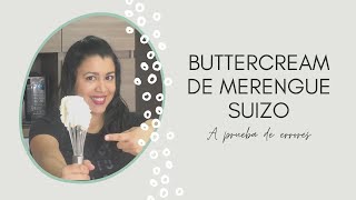 Buttercream de Merengue Suizo - A Prueba de Errores