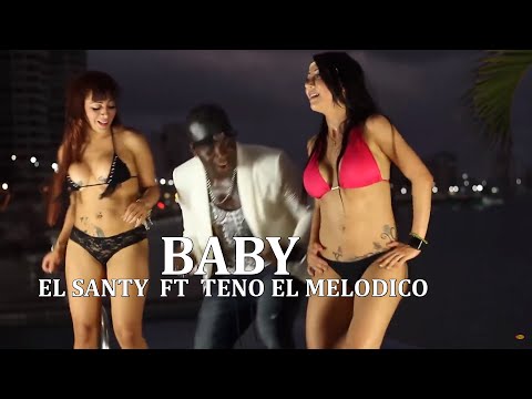 El Santy Ft Teno El Melodico - Baby (Video Oficial) | Salsa Choke Colombia
