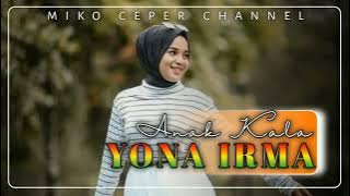 Download lagu #LAGUMINANG#YONAIRMA#DENDANGMINANG Yona Irma - anak kala