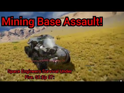 Space Engineers Survival Under Fire Season 1: Episode 37: - YouTube