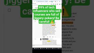 99% of tech influencers who sell courses are full of jiggery-pokery! Be careful! #fypシ #programming