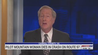 Pilot Mountain woman killed in crash on Pipers Gap Road in Virginia by FOX8 WGHP 44 views 5 hours ago 23 seconds