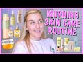 MORNING SKIN CARE ROUTINE (aka my current fav skincare products) || Kellyprepster