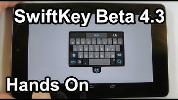 SwiftKey Beta 4.3 - Layouts for living - Hands On