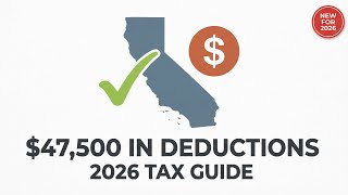 How California Seniors Can Claim Up to $47,500 in Tax Deductions (2026)