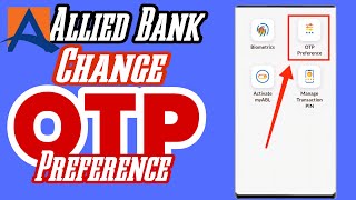 How to Change OTP Preference Through MyABL App | SMS to EMAIL screenshot 4