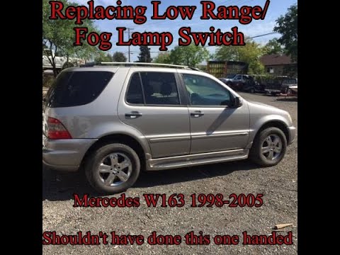 Changing a Low Range/Fog Light Switch on 1998-2005 Mercedes-Benz W163 ML-Class SUV.