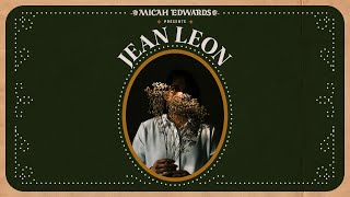 Micah Edwards - Jean Leon (Full Album)