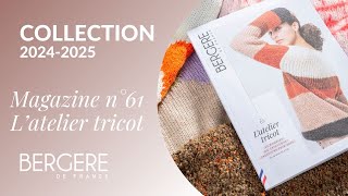 MAGAZINE N°61 - MODÈLES FEMME | Bergère de France
Cette année, notre collection est divisée en 3 magazines remplaçant le traditionnel cahier de fiches créatives. Nous vous présentons ici le premier magazine de la collection 24/25.
⚪ FRANCE : https://www.bergeredefrance.fr/mag-n-61-atelier-tricot.html
⚪ BELGIQUE : https://www.bergere-de-france.be/mag-nr-61-breiworkshop.html
⚪ CANADA : https://www.bergeredefrance.ca/mag-n-61-atelier-tricot.html MAGAZINE N°61 - MODÈLES FEMME | Bergère de France