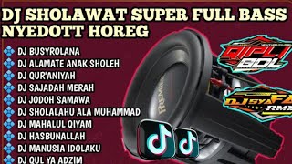 Dj Sholawat Busyrolana  Njedug Horeg Kuey 2026  