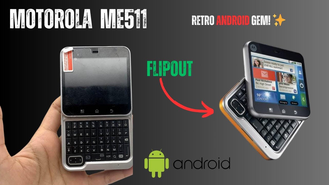 Motorola MB511 FlipOut - Retro Android Gem! 📱✨