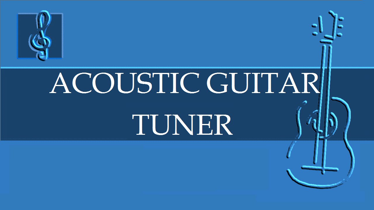 Acoustic Guitar Tuner EADGBE (Sheet music) YouTube